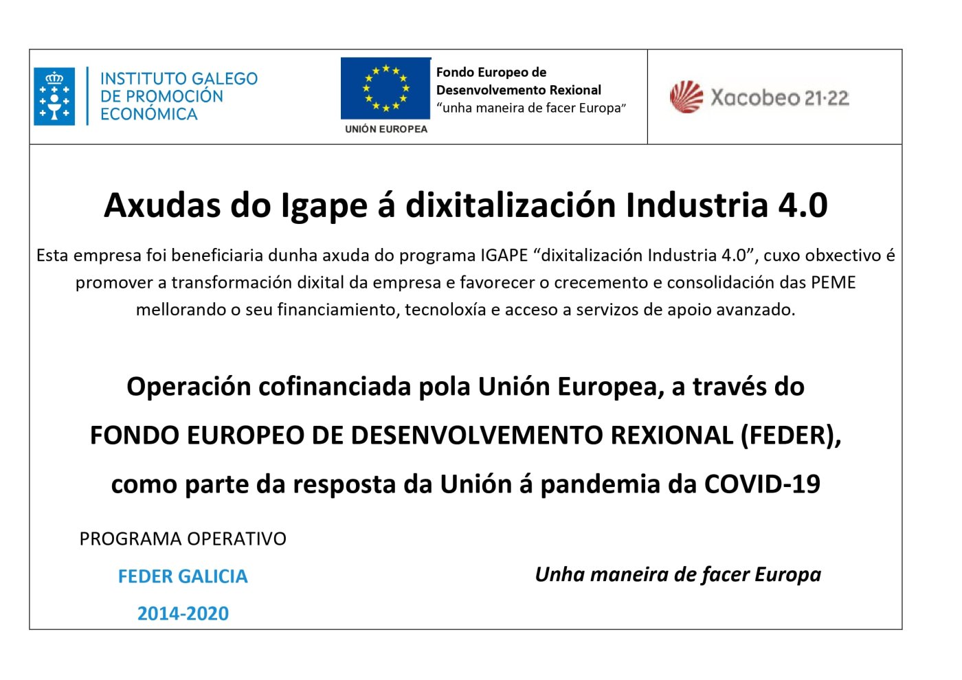 Axudas do Igape &aacute; dixitalizaci&oacute;n Industria 4.0 - Fondo Europeo de Desenvolvemento Rexional (FEDER)