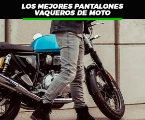 Mejores pantalones vaqueros para moto: ¡los 8 favoritos!